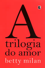 A trilogia do amor